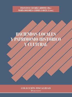 cover image of Haciendas locales y patrimonio histórico y cultural